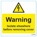 Warning Labels - Isolate Before Open 75mm x 75mm (25 per roll)